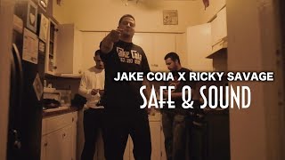 Jake Coia Ft Ricky Savage - Safe & Sound