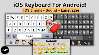 How To Install iOS Keyboard On Android😍(P-6) | With Sound+Emojis+Languages/iOS Keyboard For Android