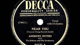 Watch Andrews Sisters Near You video