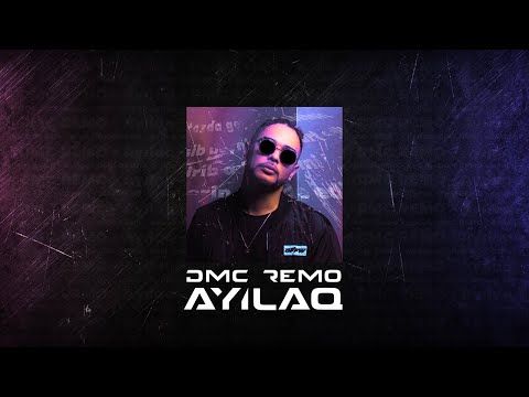 DMC REMO - Ayılaq (Official Music Video)