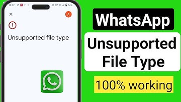 How to Fix WhatsApp PDF Unsupported File Type Problem (2025) |WhatsApp Unsupported File Type Problem