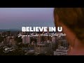 Dizaro x eneko artola x solar state  believe in u lyrics