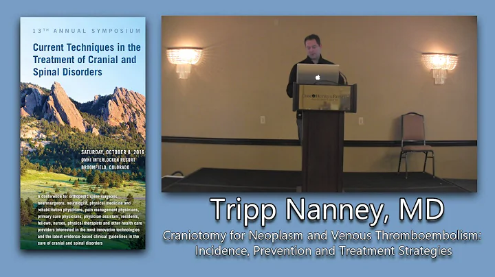 Tripp Nanney, MD | Craniotomy for Neoplasm and Ven...