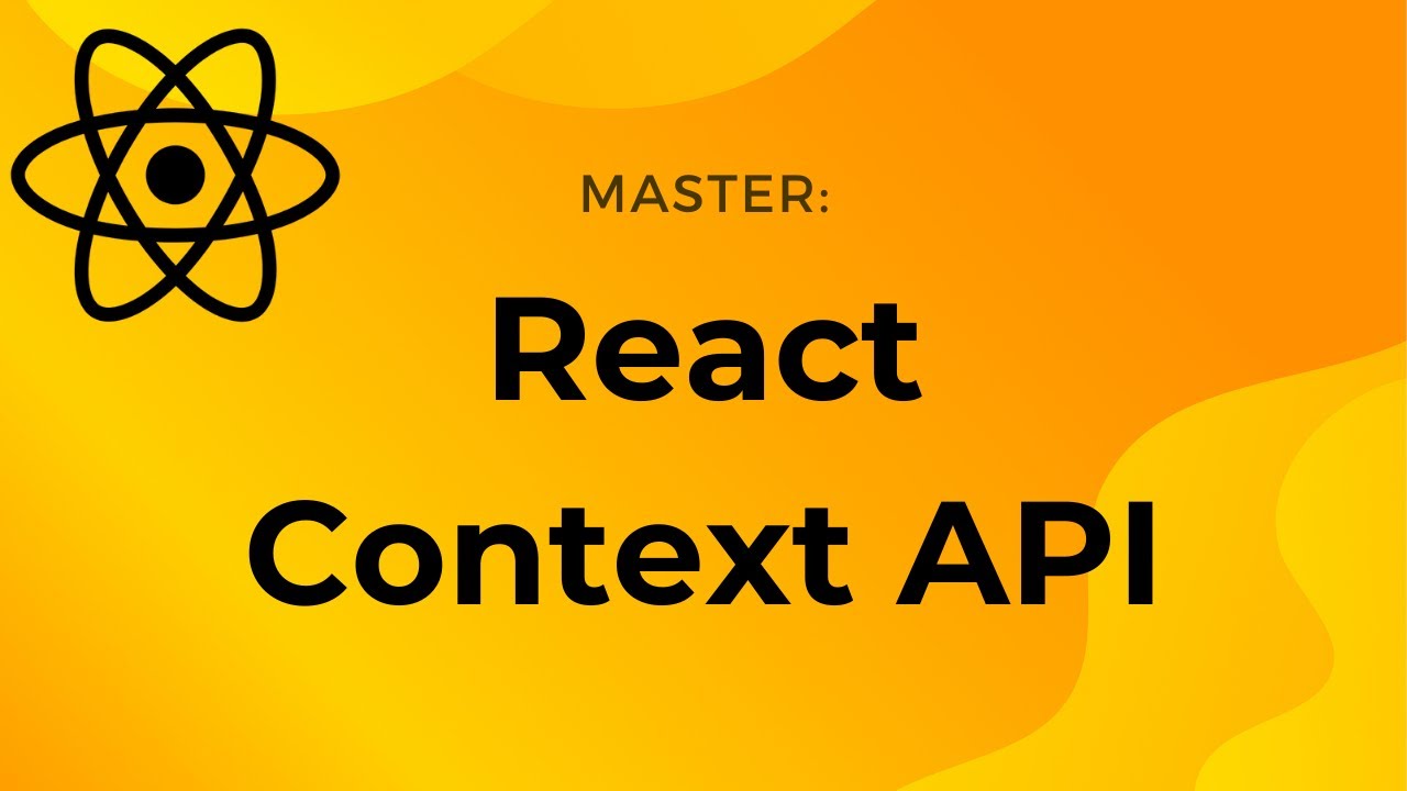 React Context Tutorial with Examples — The Ultimate Guide - YouTube