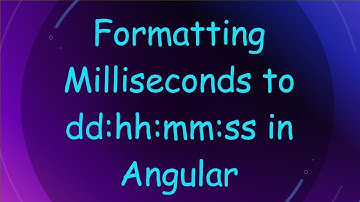 Formatting Milliseconds to dd:hh:mm:ss in Angular