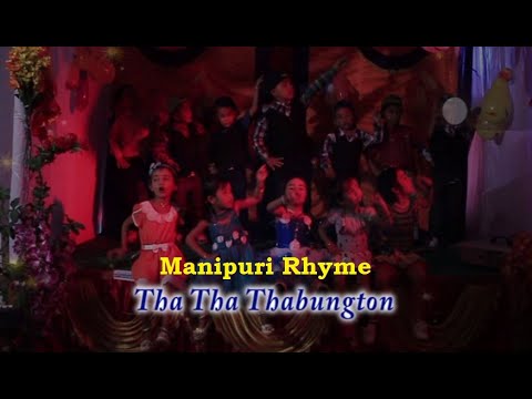 Manipuri Rhyme  Tha Tha Thabungton