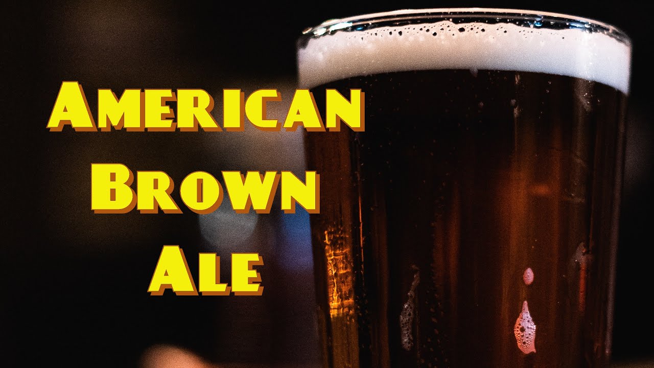 Award Winning American Brown Ale All Grain Recipe YouTube award-winning-american-brown-ale-all-grain-recipe-youtube