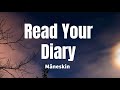 Read your diary  mneskin lyrics