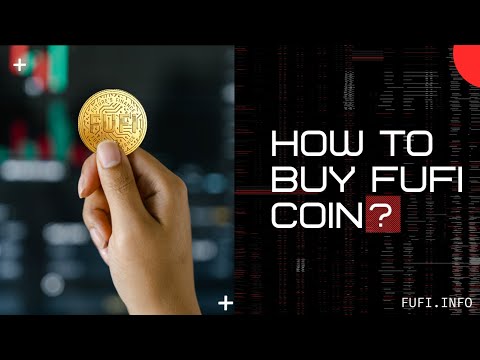 How to Buy Fufi coin? | And transfer to FufiEdge wallet.