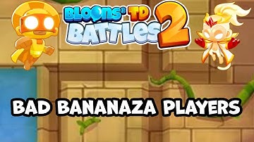 Speedy Bananza PLAYERS ARE BAD! (Bloons TD Battles 2) *Y*