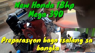 New Honda 18hp.daw? /Mega GX 390 / Gawin ito bago isalang sa bangka