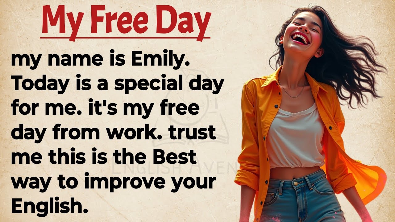 Outline Video My Free Day From Sunrise To Bedtime || Graded Reader Level 1 || English Listening & Speaking Skills