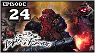 Mukluk Plays The Last Spell: Dwarves of Runenberg (DLC) Part 24