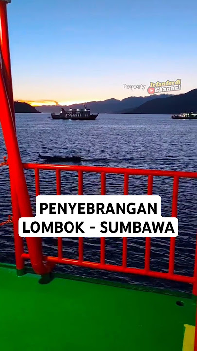 Penyebrangan Subuh dari Lombok ke Sumbawa dgn Kapal Ferry #lombok  #sumbawa  #ntb
