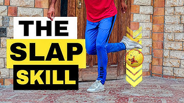 Learn how to the Slap 💥 Juggling Skill | Football Freestyle..