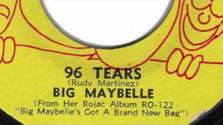 96 Tears - Big Maybelle
