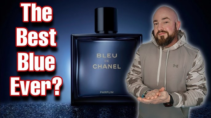 Bleu de Chanel Parfum Review - COMPLIMENTS VERSATILITY & CLASS 