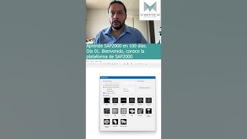 Learn SAP 2000 in 100 days. Day 1: Get to know the platform. #virmex #sap2000