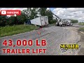 43,000 LBS Trailer Lift