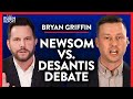 Trump’s Broken Promises &amp; Newsom vs. DeSantis Debate | Bryan Griffin