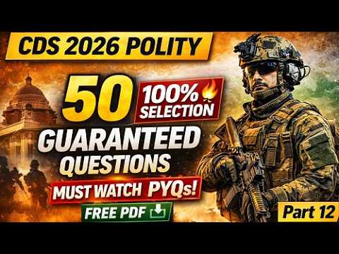 CDS 2026 GK Polity 50 Guaranteed Important Questions PYQs MCQs ...