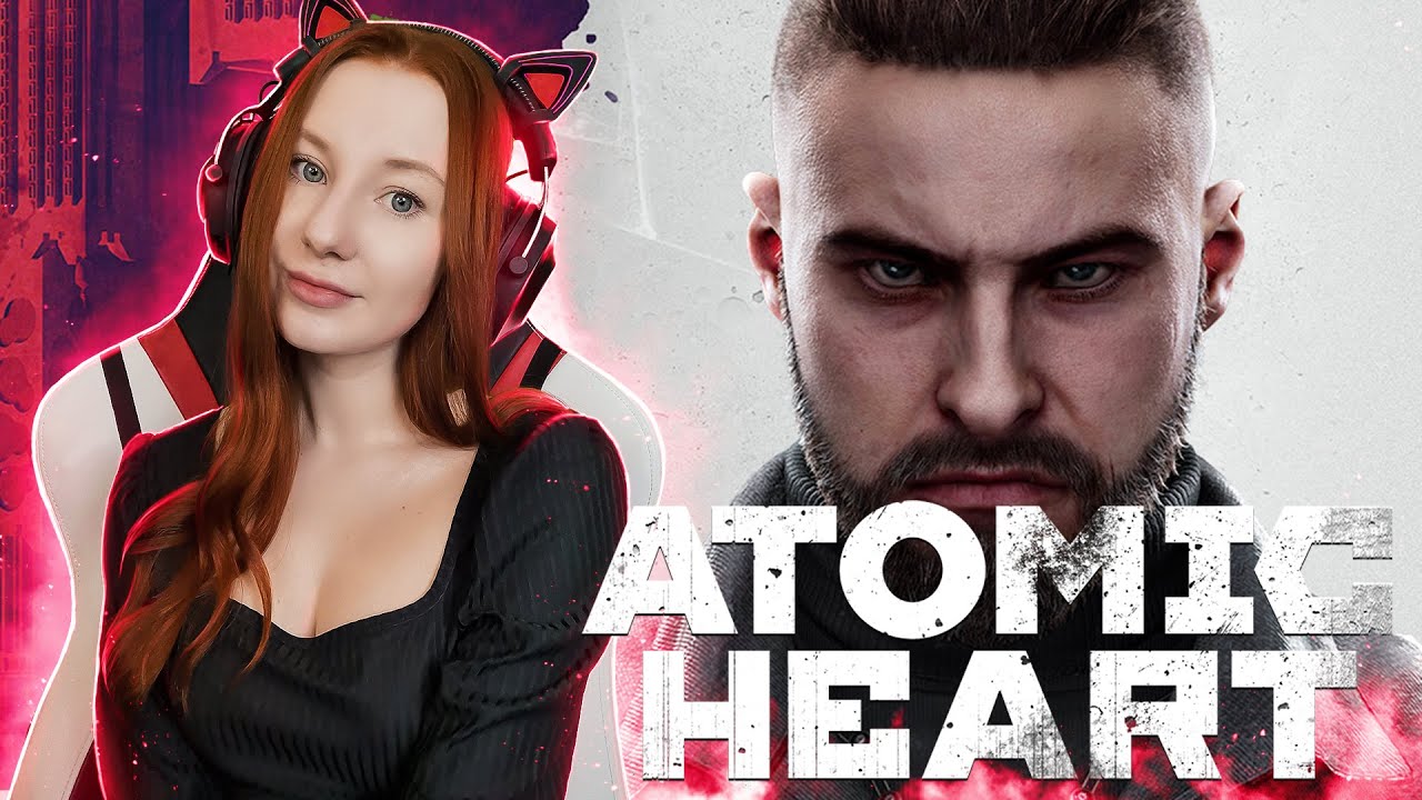Atomic Heart | Атомик Харт Прохождение на русском - YouTube