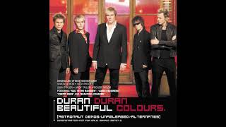 Duran Duran - 2005 - Beautiful Colours (Astronaut Demo's & Alternates)