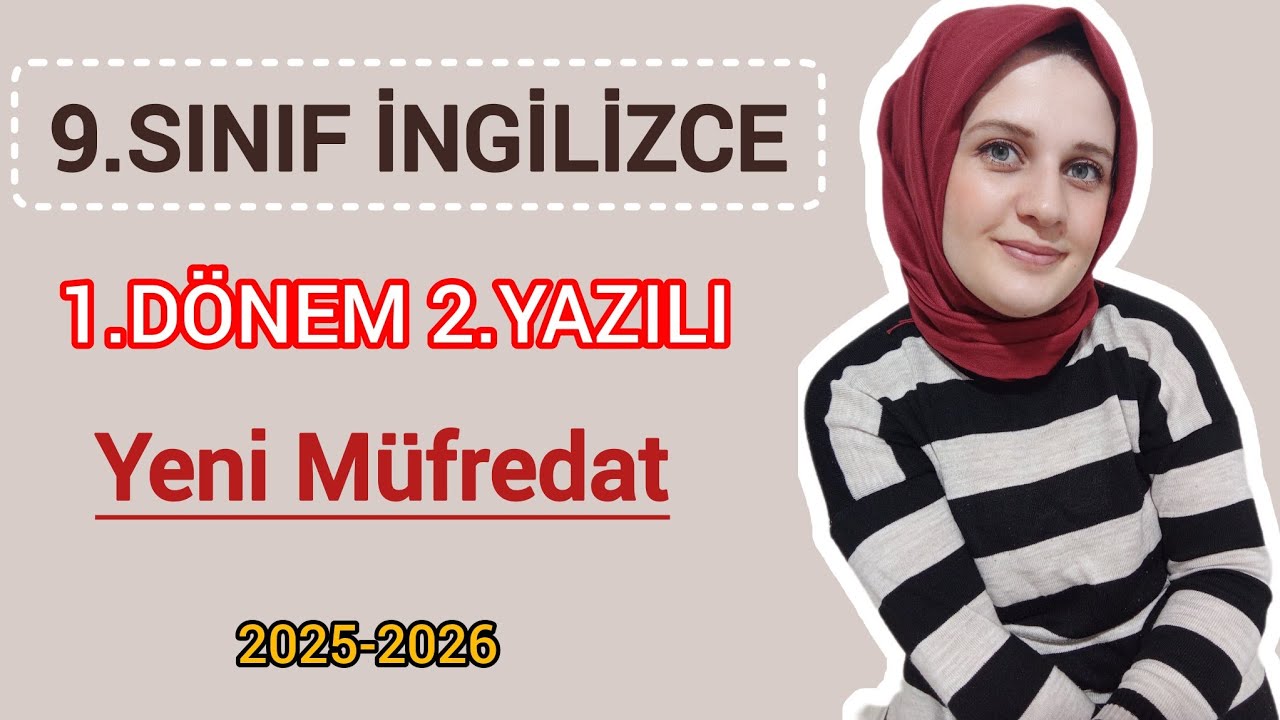 9.Sınıf İngilizce 1.Dönem 2.Yazılı | Yeni Maarif Modeli | Tüm Beceriler 