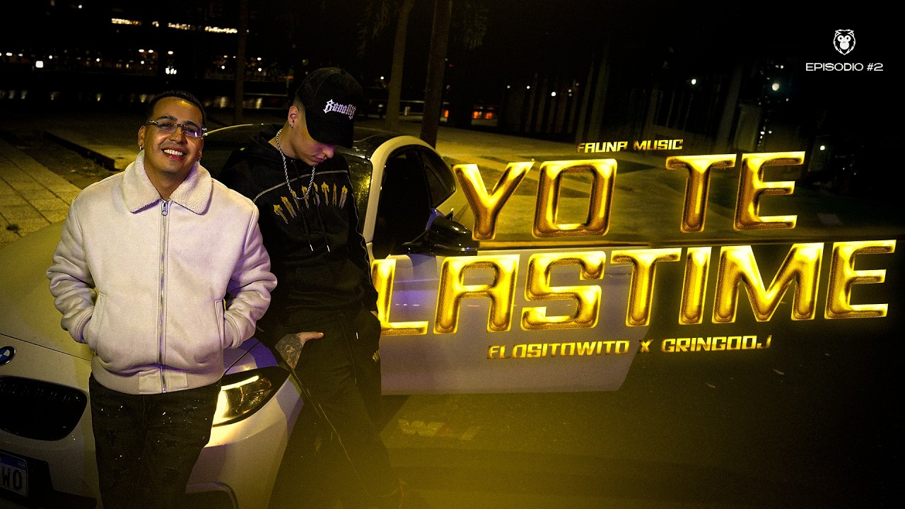 Lastime YO TE LASTIME 💔 - @GRINGODJ.00 x @OSITOWITO (VIDEOCLIP OFFICIAL) - YouTube