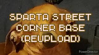 Sparta Street Corner Base (REUPLOAD)