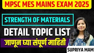 MPSC MES MAINS EXAM 2025 | Strength of Materials | Detail Topic List |