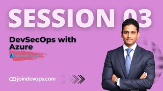 Session 03 | DevSecOps with Azure - 84 | Raghu K | @JoinDevOps-siva