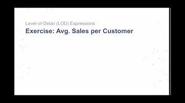 5.4. LOD Exercise - Sales per Customer in Tableau