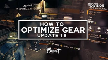 The Division: How To Optimize Gear in Update 1.8! (The Perfect Roll!)