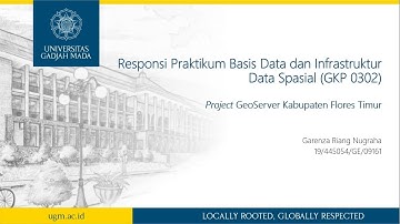 Responsi Praktikum Basis Data dan Infrastruktur Data Spasial: Project Geoserver Flores Timur