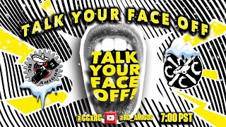 Talk Your Face Off (RC Live Stream)