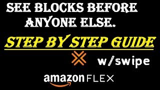 See & GET Amazon Flex Blocks 10x Faster Than Anyone Else STEP BY STEP  2020