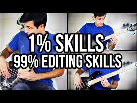 1%-bass-skills-99%-editing-skills