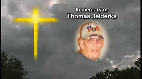 In Memory of Thomas Jelderks