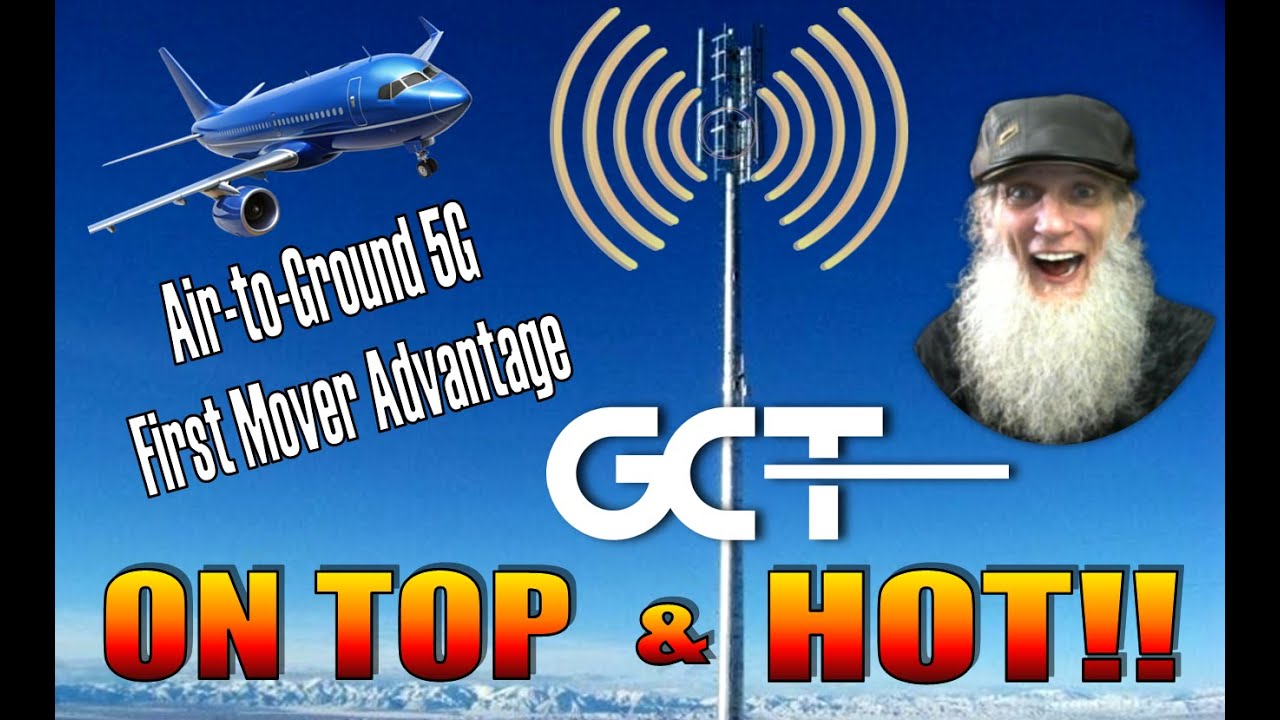 $GCTS 4G & 5G chips/ 1st US Mover Advantage for Air-to-Ground 5G connections🧙‍♂️Zidar On Top & Hot!🔥