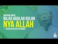 Spesial Khutbah Jum&#39;at: Rajab Bulannya Allah