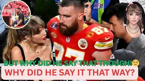 Travis Kelce Says Planning Taylor Swift Wedding Is Easier Than Playing Football