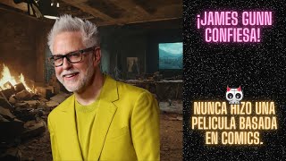 JAMES GUNN CONFIESA!!...NO CREERÁS LO QUE DECLARÓ!!!