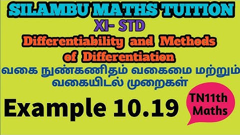 Example 10.19|TN11th Maths|Chapter10|Differentiability & Methods of Differentiation|in tamil|English