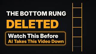 Information Watch This Before AI Takes This Video Down🚨 | AI Won't Take Your Job. It Will Delete The Bottom Rung Update