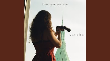 From Your Own Eyes