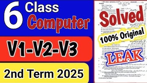 6th Class Computer Paper 2nd term paper 2025-26 | Class 6 Computer ka paper sba Computer 6th paper
