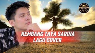 KEMBANG TAYA SARINA - KUNKUN ! COVER PINGGIRAN KOTA