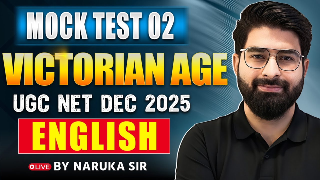UGC NET English Mock Test 02 | Victorian Age | English Literature | UGC NET Dec 2025 | Naruka Sir