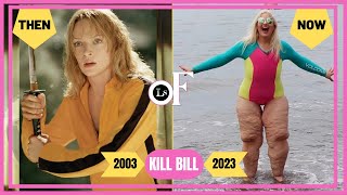 KILL BILL (2003 vs 2023) CAST ⭐ THEN and NOW | How They Changed After 20 Years